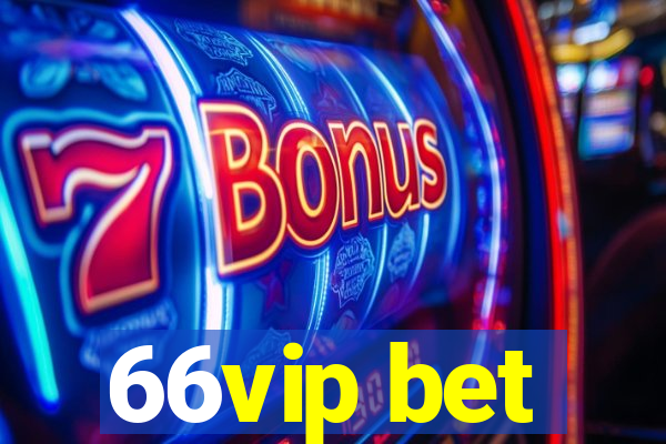 66vip bet